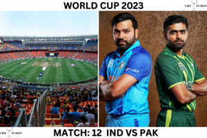 World Cup 2023: Match 12: (IND vs PAK)