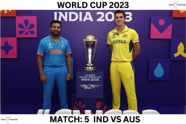 World Cup 2023: Match 5: (IND vs AUS)