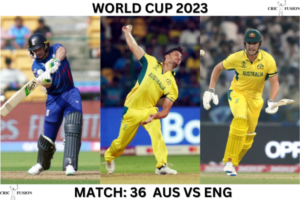 World Cup 2023: Match 36: (AUS vs ENG)